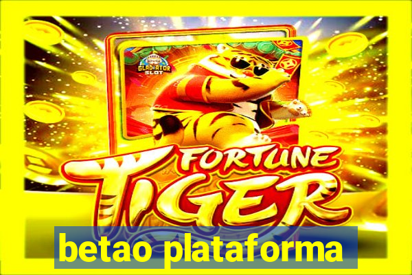 betao plataforma